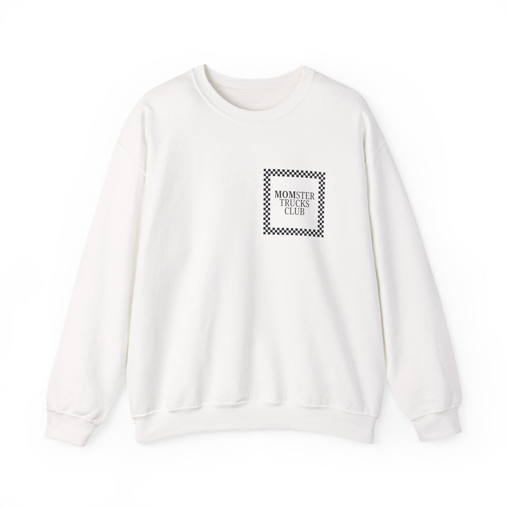 Crewneck Sweatshirt — "I Didn't Choose Monster Trucks" Mom Graphic