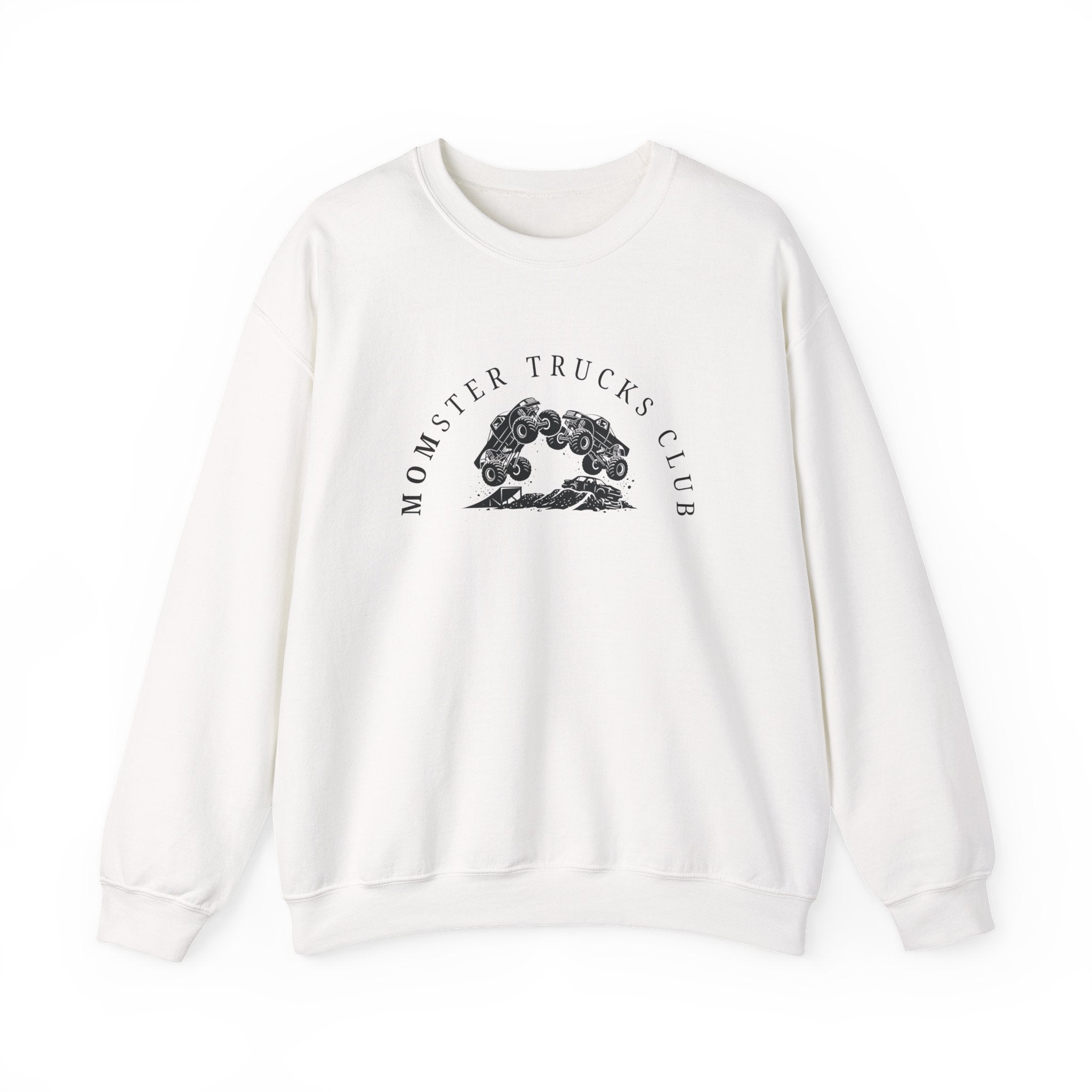 Monster Trucks Club Crewneck Sweatshirt — “I Didn’t Choose Monster Trucks, They Chose My Son, Then Me” (Momster Truck)