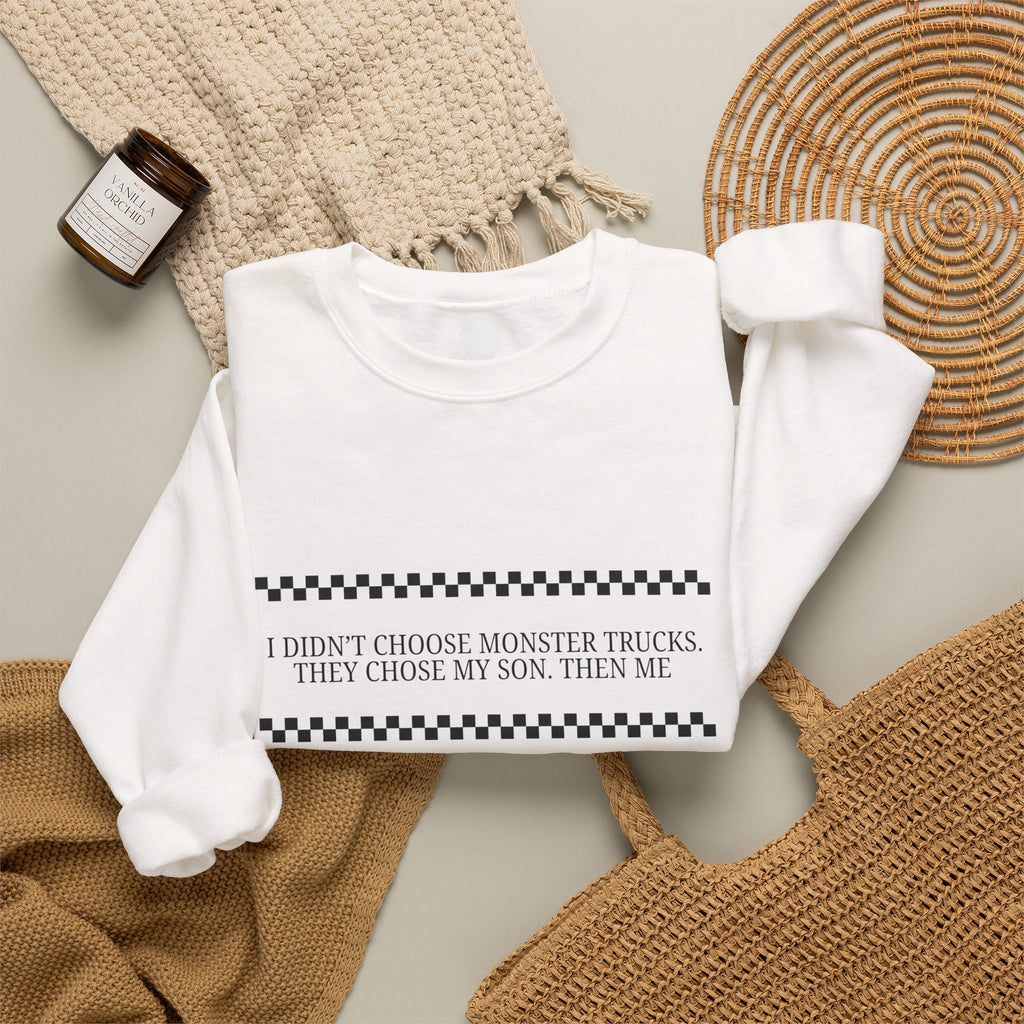 Crewneck Sweatshirt — “I Didn't Choose Monster Trucks They Chose My Son, Then Me” Minimalist Racing Stripe Design