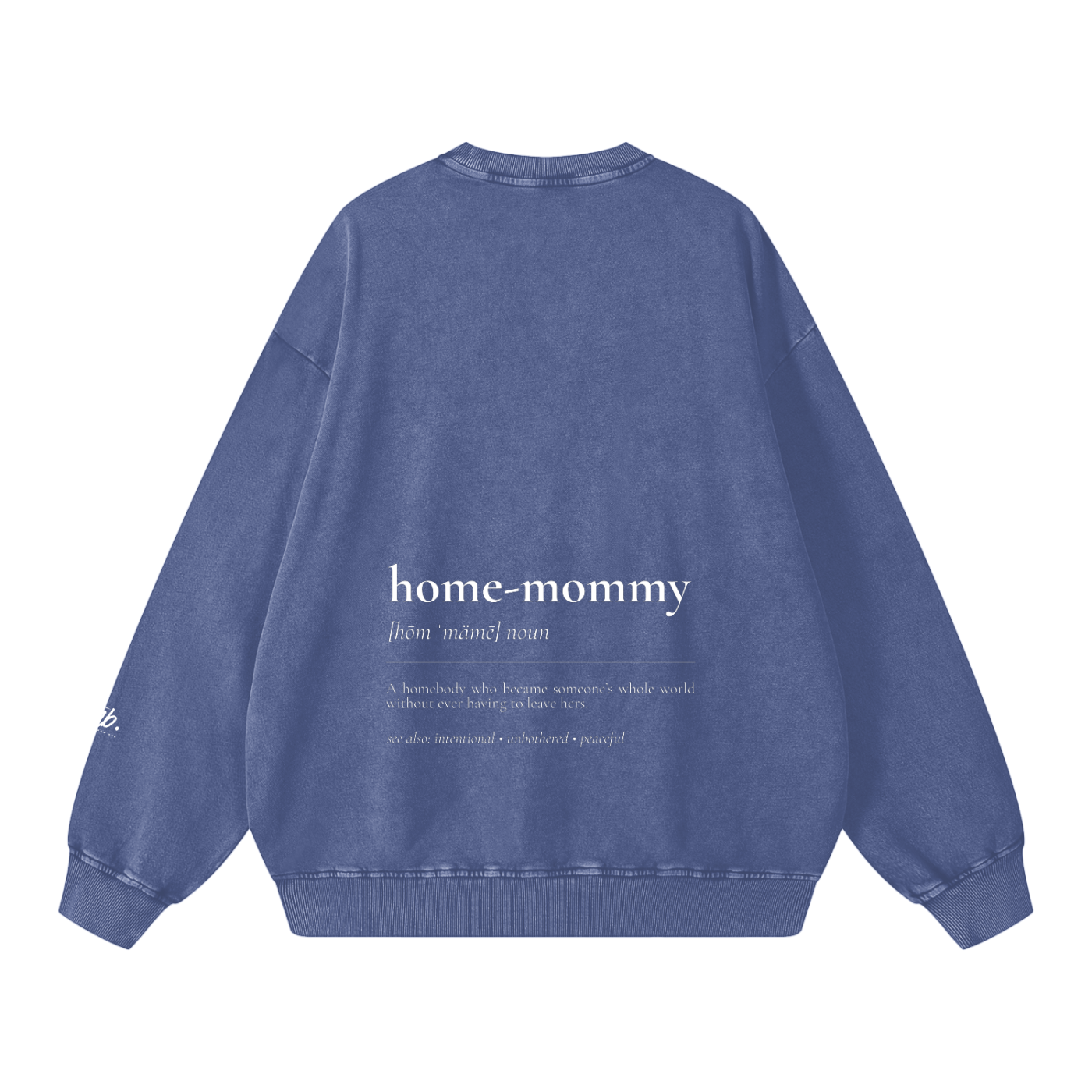Home-mommy — Snow Washed Oversized Sweatshirt