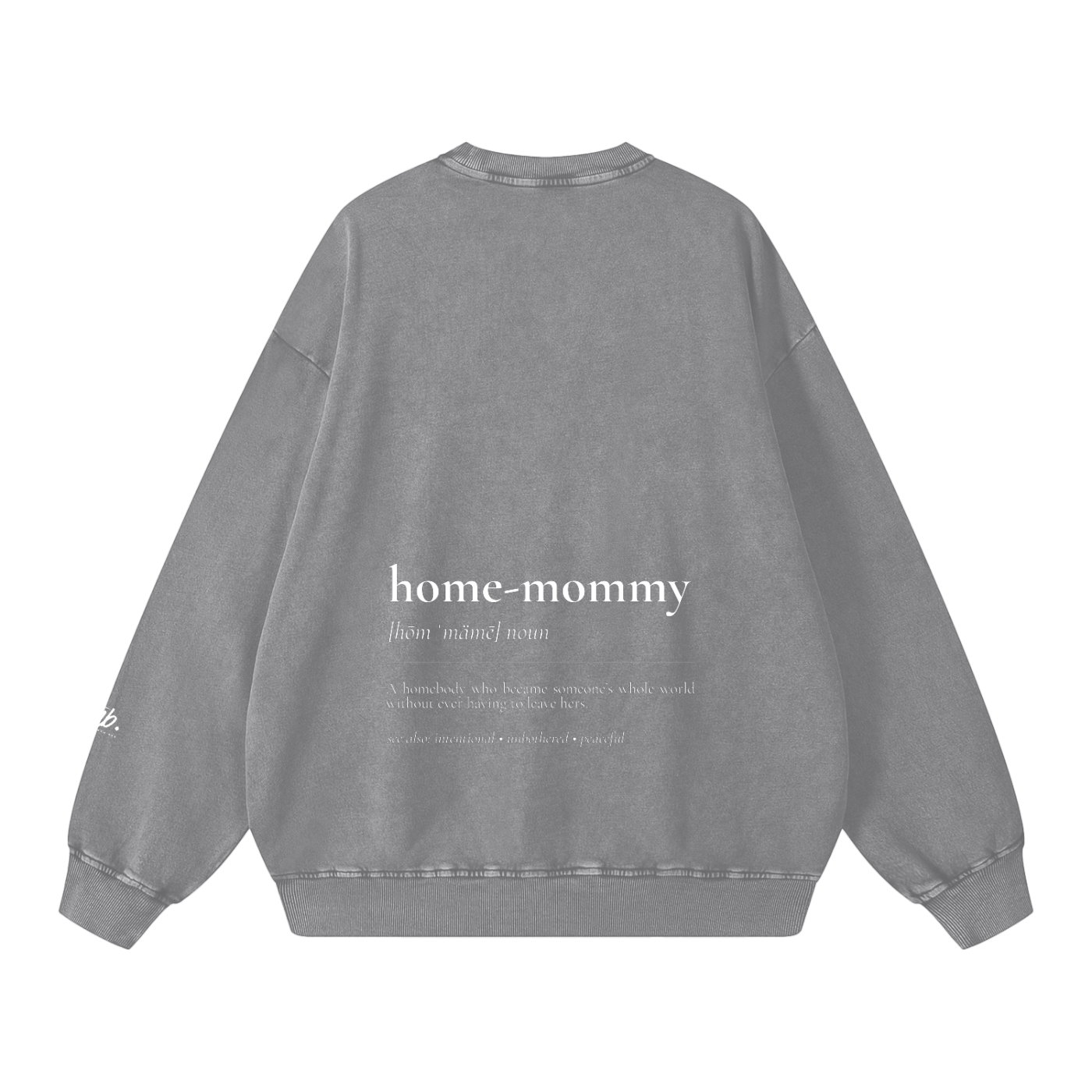 Home-mommy — Snow Washed Oversized Sweatshirt